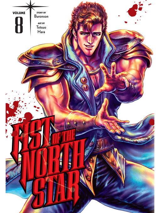 Title details for Fist of the North Star, Volume 8 by Buronson - Wait list